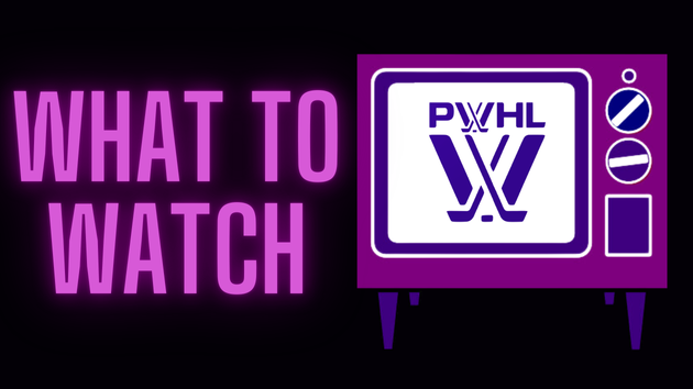 PWHL: What to Watch, Opening Weekend