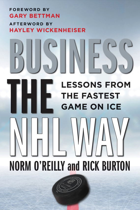Book Review – Business the NHL Way: Lessons from the Fastest Game on Ice